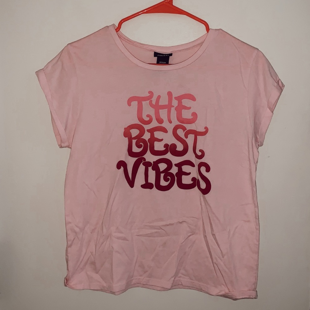 The Best Vibes T-Shirt